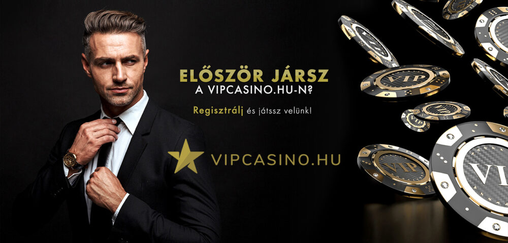 Próbáld ki Magyarország legexkluzívabb online kaszinóját! - vipcasino.hu