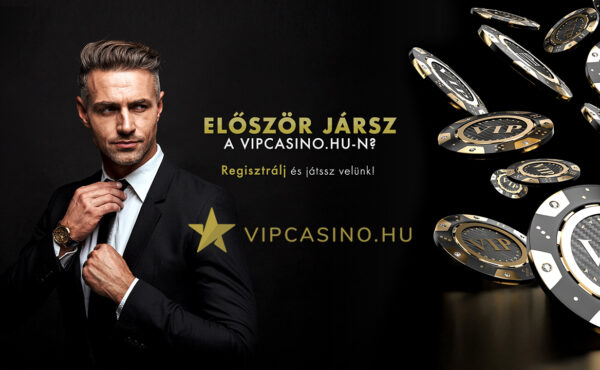 Próbáld ki Magyarország legexkluzívabb online kaszinóját! - vipcasino.hu